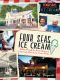 [American Palate 01] • Four Seas Ice Cream